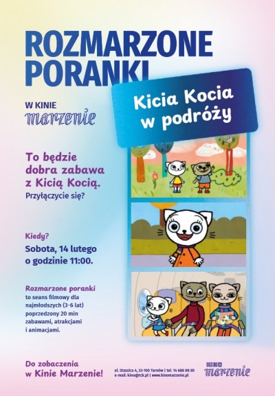 Rozmarzone poranki - "Kicia Kocia w podróży"