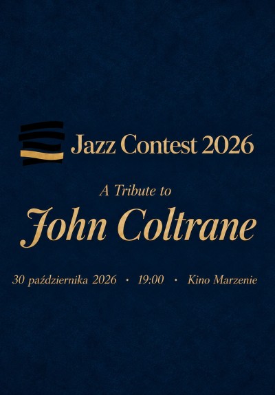 Plakat: Koncert: A Tribute to John Coltrane