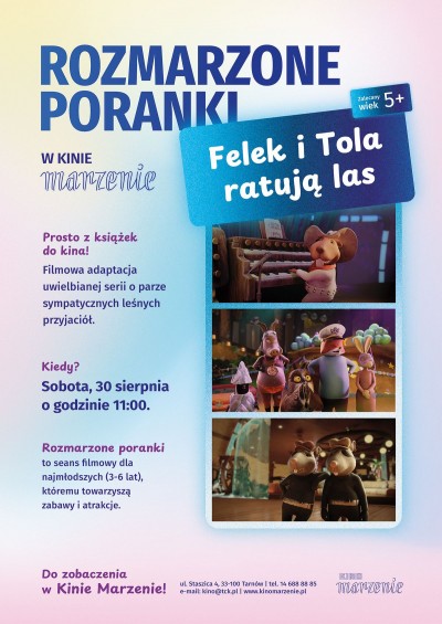 Plakat: Rozmarzone poranki: Felek i Tola ratują las