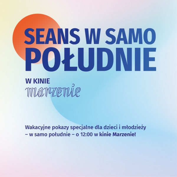 Seans w samo południe.