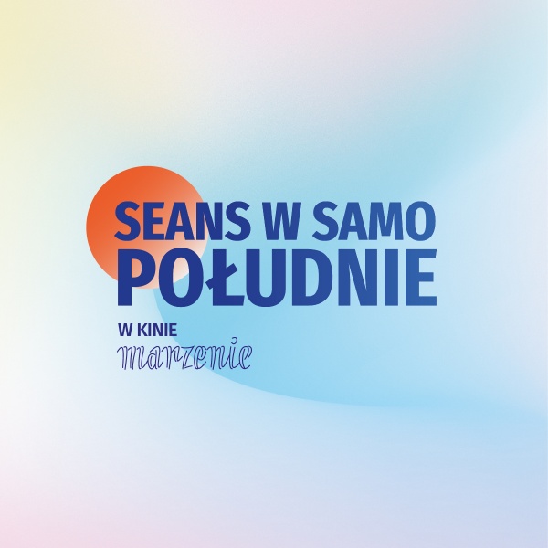 Seans w samo południe