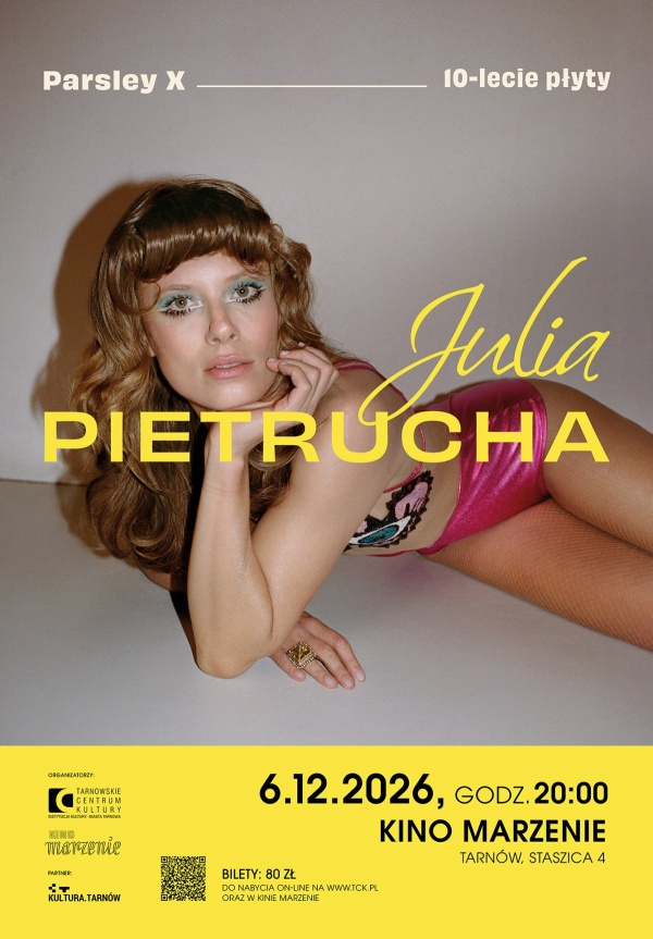 Koncert: Julia Pietrucha - Parsley X