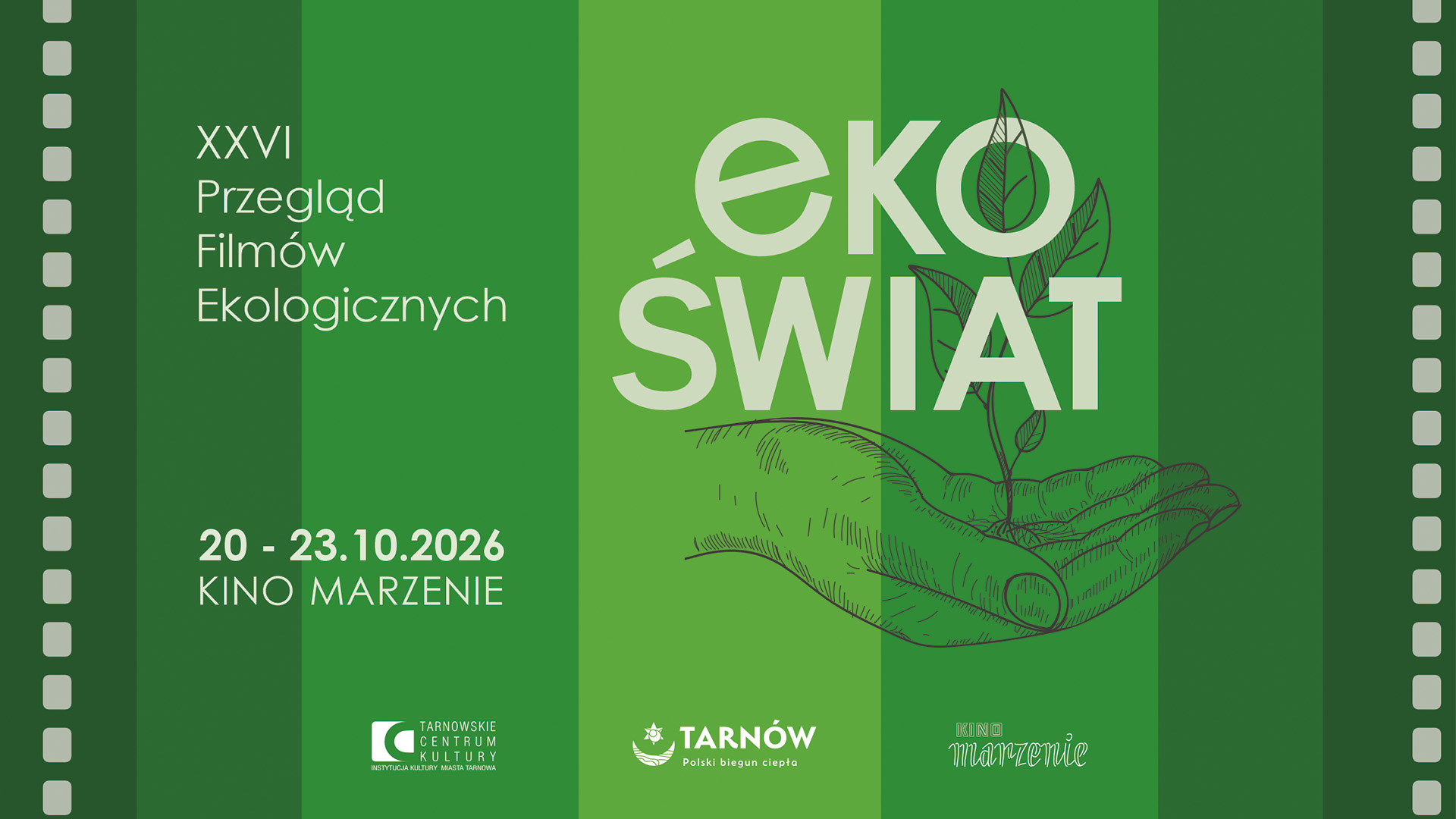 XXVI PRZEGLĄD FILMÓW EKOLOGICZNYCH EKOŚWIAT